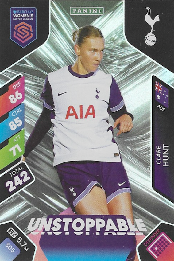 Clare Hunt Unstoppable Card #305 - WSL 2025 Women's Super League - Panini Adrenalyn XL (Tottenham Hotspur)