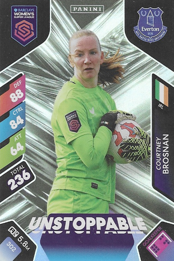 Courtney Brosnan Unstoppable Card #302 - WSL 2025 Women's Super League - Panini Adrenalyn XL (Everton)