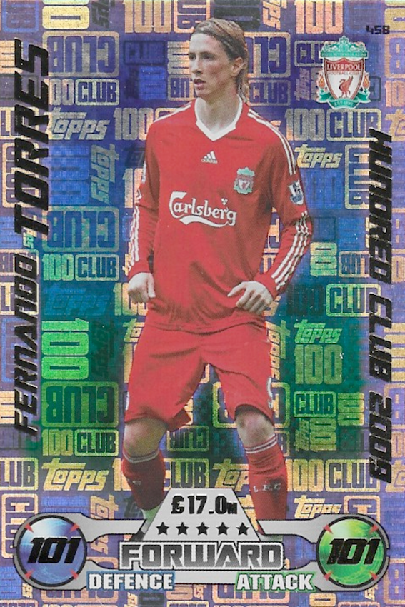 Fernando Torres Hundred Club 2009 101 / 101 Card Number 458 - Topps Match Attax 2016/2017 (Liverpool)