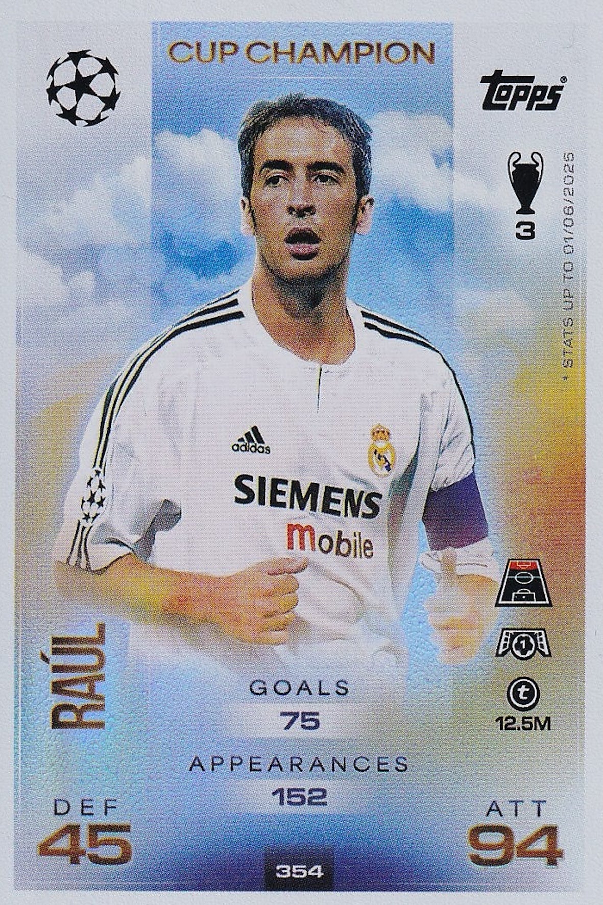 Raul Cup Champion Card #354 - Topps Match Attax 25/26 (2025/2026) Real Madrid