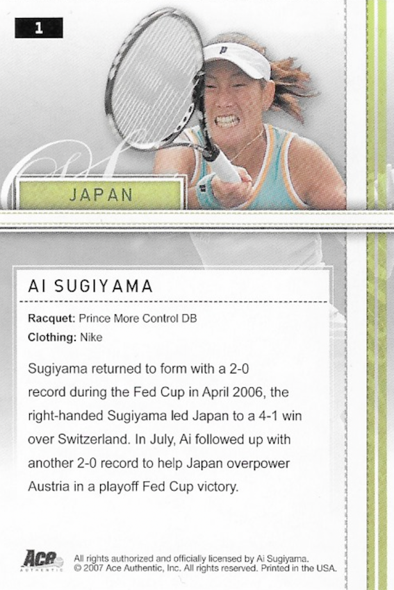 #1 Ai Sugiyama Ace Authentic Straight Sets 2007 Trading Card - Back of card