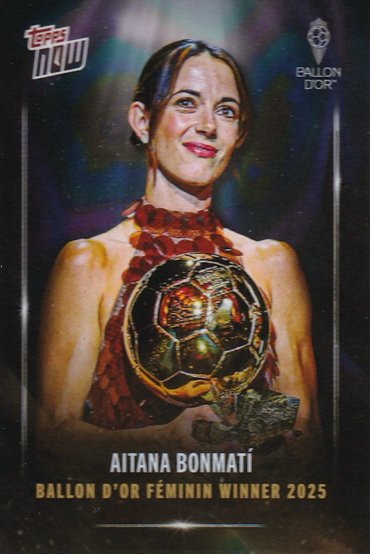 Aitana Bonmati 2025 Topps Now - Ballon D'Or Feminine Winner 2025 Card #002 SLAB