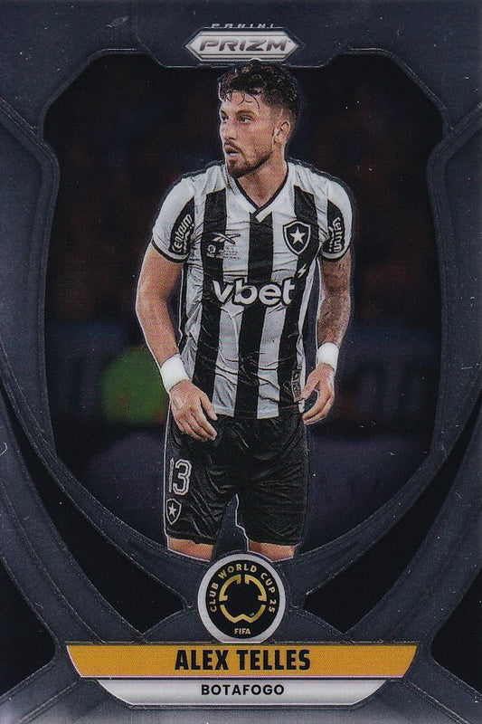 Alex Telles Base Card #56 - Panini Prizm FIFA Club World Cup 25 (2025) - Botafogo