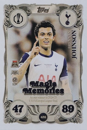 Brennan Johnson Magic Memories Card #428 - Topps Match Attax 25/26 (2025/2026) - Spurs
