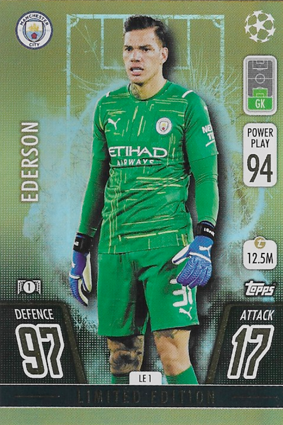 Ederson Limited Edition LE 1 Card - Topps Match Attax Extra 2021/22 ...