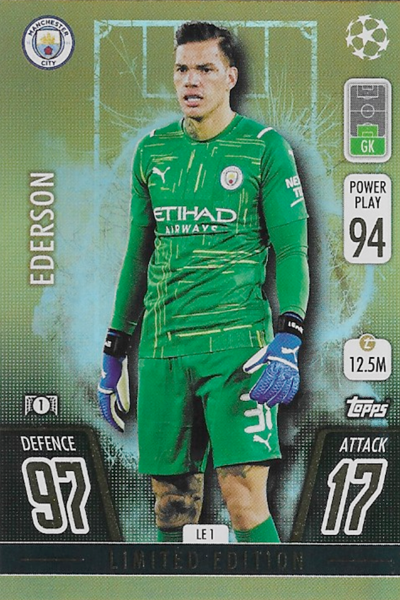 Ederson Limited Edition LE 1 Card - Topps Match Attax Extra 2021/22 Manchester City