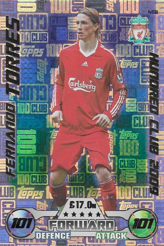 Fernando Torres Hundred Club 2009 101 / 101 Card Number 458 - Topps Match Attax 2016/2017 (Liverpool) 