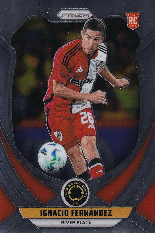 Ignacio Fernandez Base Rookie RC Card #177 - Panini Prizm FIFA Club World Cup 25 (2025) - River Plate