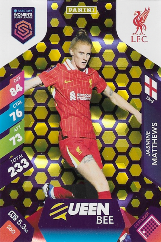 Jasmine Matthews Queen Bee Card #260 - WSL 2025 Women's Super League Panini Adrenalyn XL