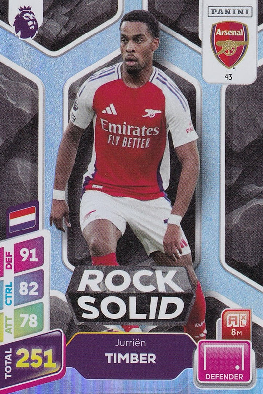 Jurrien Timber Rock Solid Card #43 - Panini Adrenalyn XL PLUS 2025 Premier League (Arsenal)