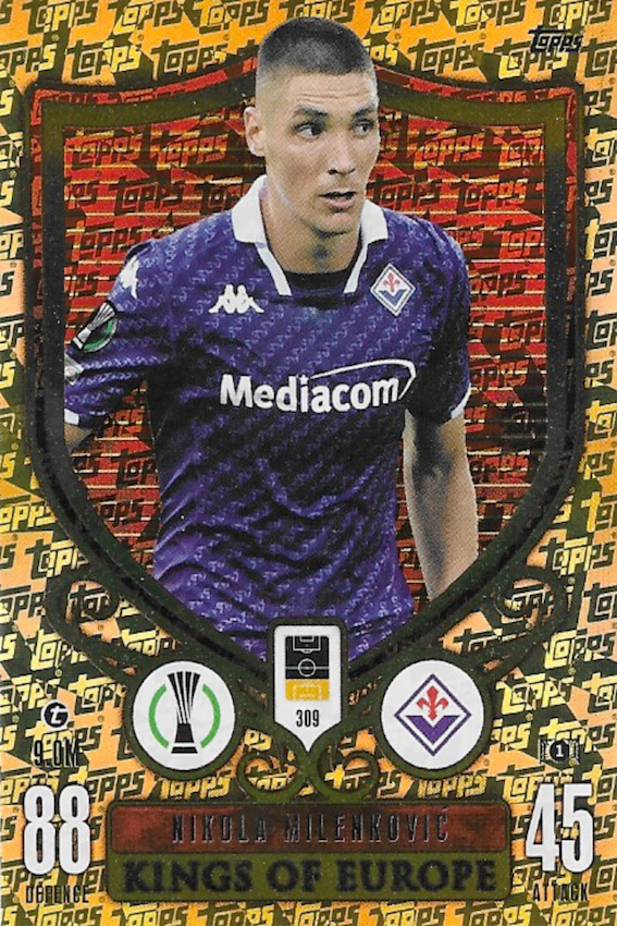 Nikola Milenkovic Kings of Europe Card Number #309 - Topps Match Attax Extra 2023/24