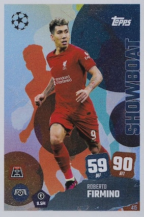 Roberto Firmino Showboat Card #415 - Topps Match Attax 25/26