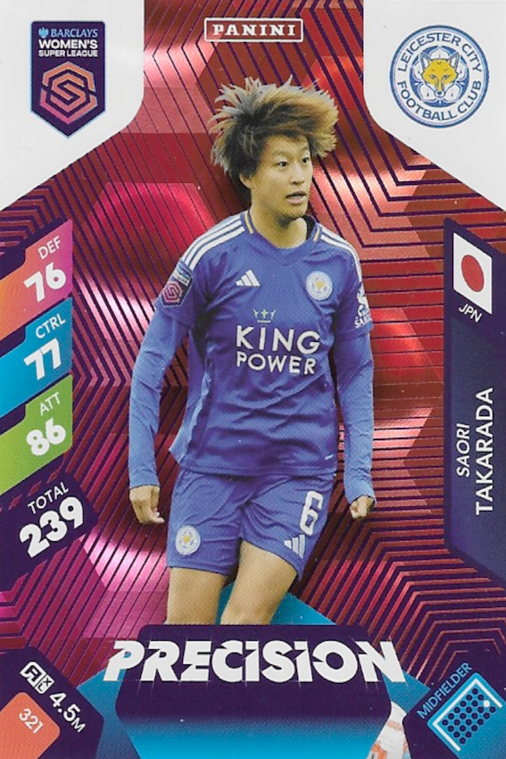 Saori Takarada Precision Card #321 - WSL 2025 Women's Super League - Panini Adrenalyn XL (Leicester City)