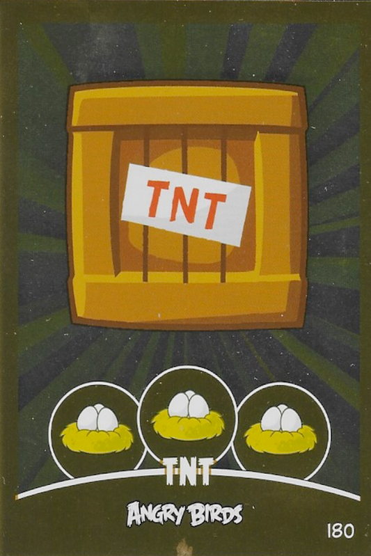 TNT Limited Edition Card Number 180 - Angry Birds