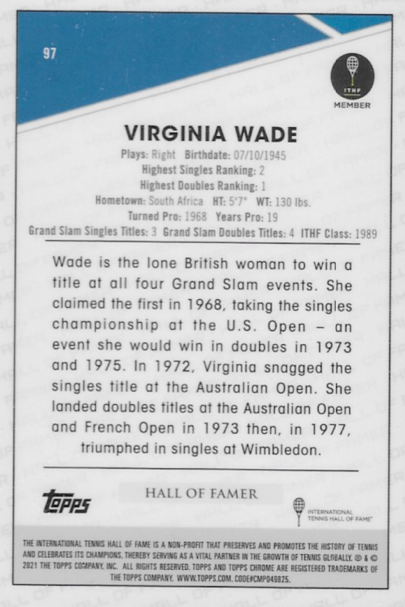 Virginia Wade Trading Card Number 97 - Topps Chrome Tennis 2021 (ITHF)